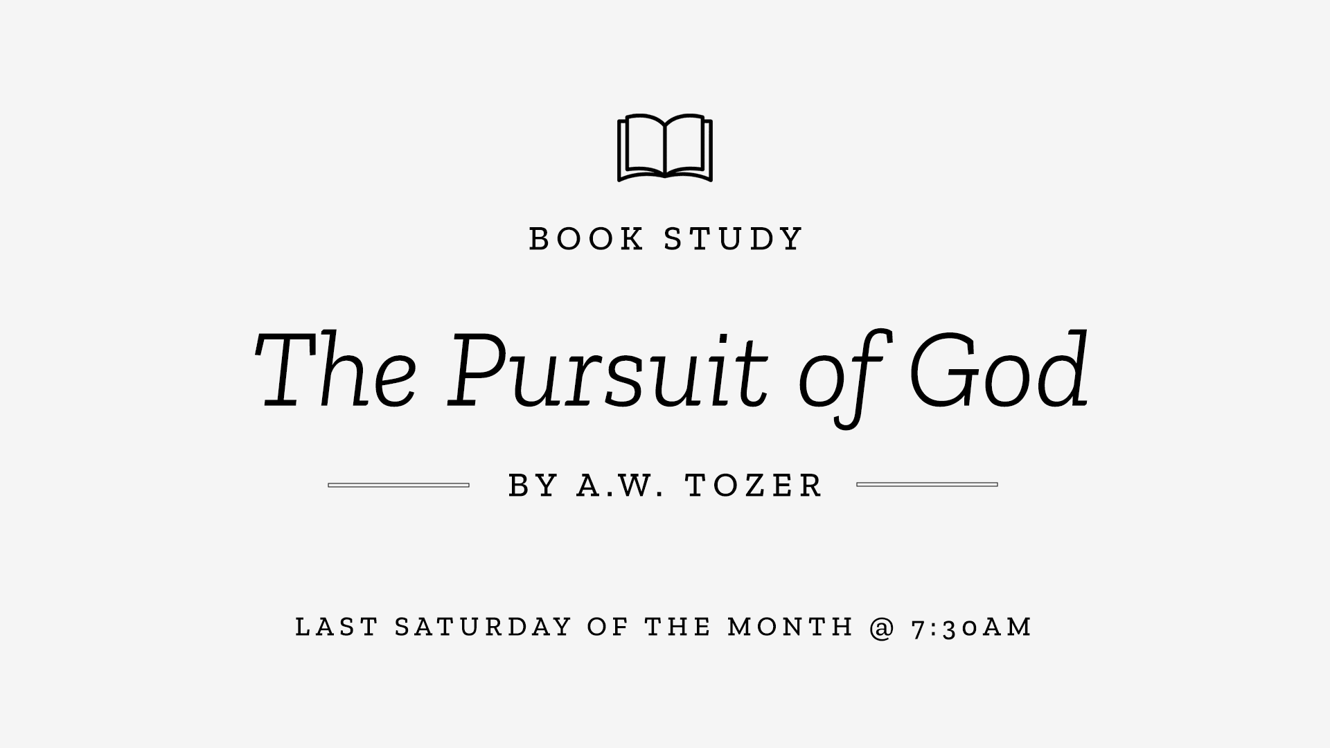 The Pursuit God Book Study