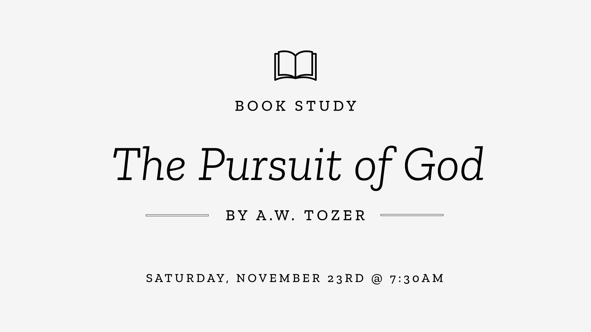 The Pursuit God Book Study